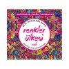 Renkler Ülkesi – Büyükler İçin Boyama Kitabı