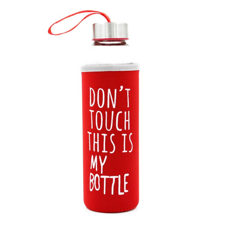 Dont Touch This Is My Bottle - Kırmızı